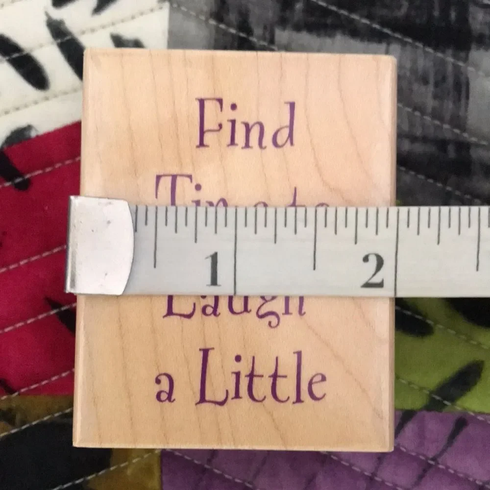 Hero Arts Rubber Stamp Find Time To Laugh A Little NWT